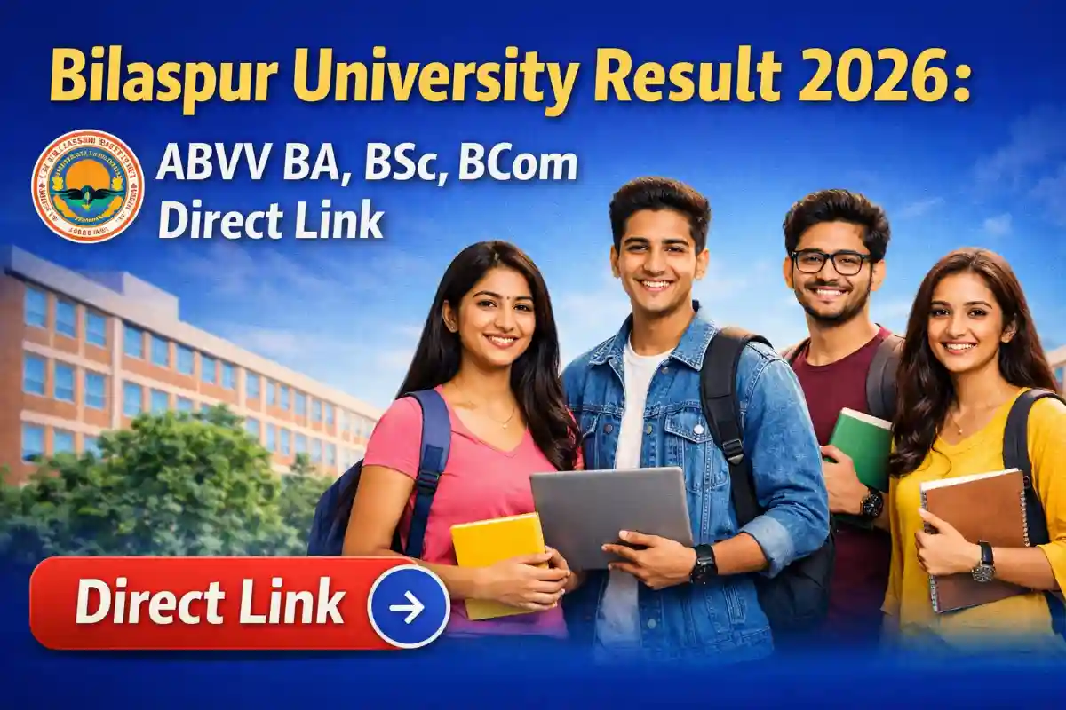 Bilaspur University Result 2026: ABVV BA, BSc, BCom Direct Link